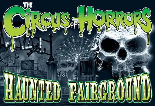 Circus of Horrors: Haunted Fairground at Tyne Theatre and Opera House Newcastle