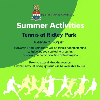 Summer Tennis Fun  at Ridley Park, Blyth 