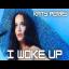 Katy Perry - I WOKE UP